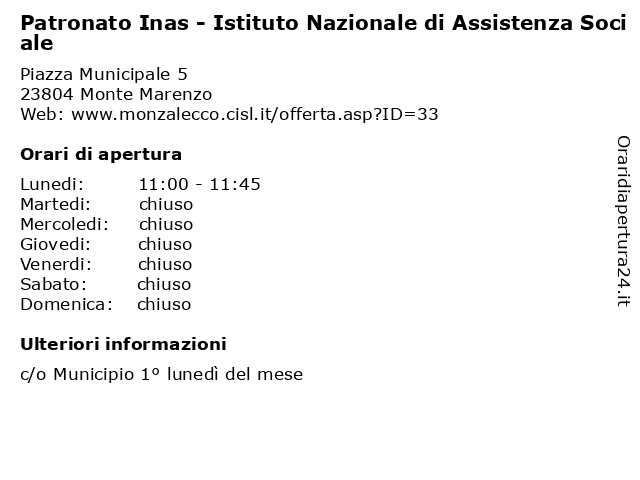 Patronato Inas - Istituto Nazionale di Assistenza Sociale a Monte Marenzo: indirizzo e orari di apertura