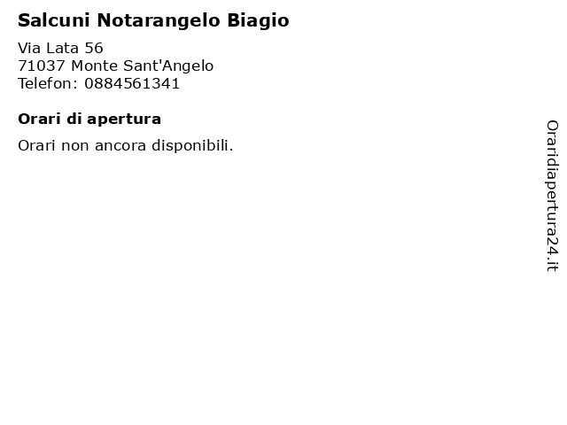 Salcuni Notarangelo Biagio a Monte Sant'Angelo: indirizzo e orari di apertura