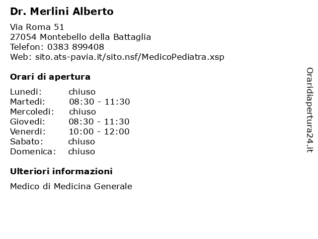 Dr. Merlini Alberto a Montebello della Battaglia: indirizzo e orari di apertura