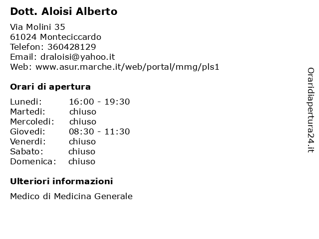 Dott. Aloisi Alberto a Monteciccardo: indirizzo e orari di apertura