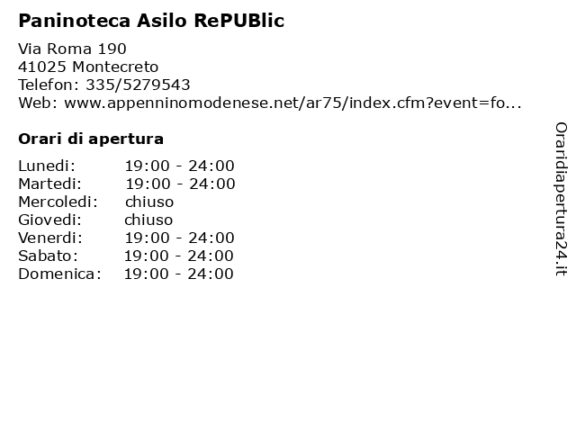 Paninoteca Asilo RePUBlic a Montecreto: indirizzo e orari di apertura