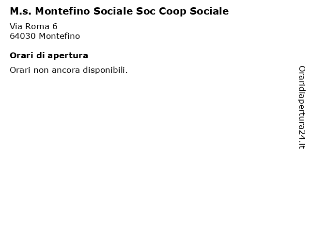 M.s. Montefino Sociale Soc Coop Sociale a Montefino: indirizzo e orari di apertura