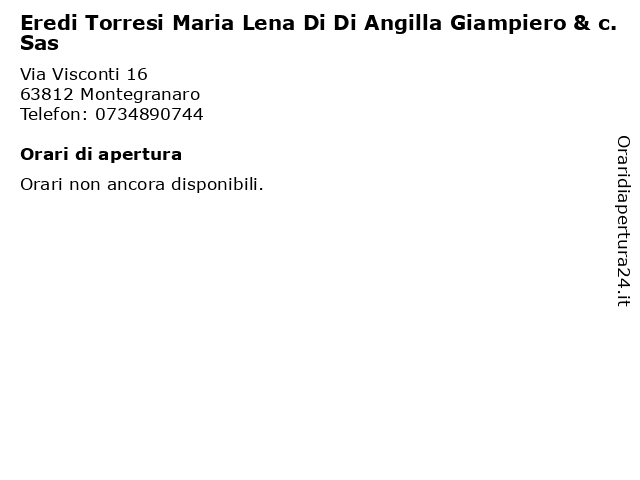 Eredi Torresi Maria Lena Di Di Angilla Giampiero & c. Sas a Montegranaro: indirizzo e orari di apertura