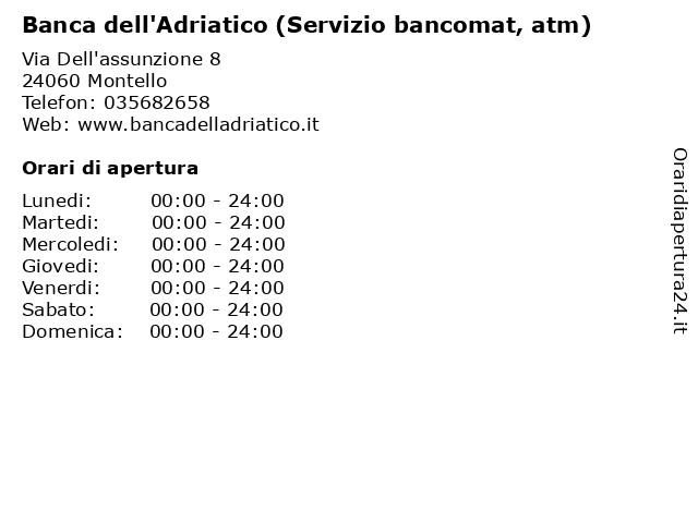 Banca dell'Adriatico (Servizio bancomat, atm) a Montello: indirizzo e orari di apertura