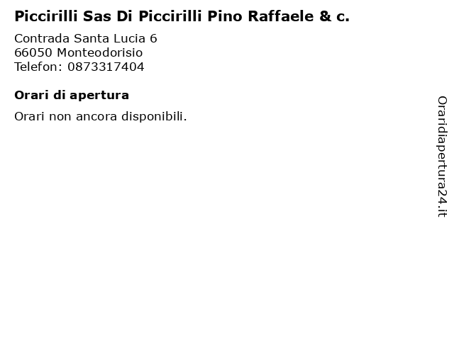 Piccirilli Sas Di Piccirilli Pino Raffaele & c. a Monteodorisio: indirizzo e orari di apertura