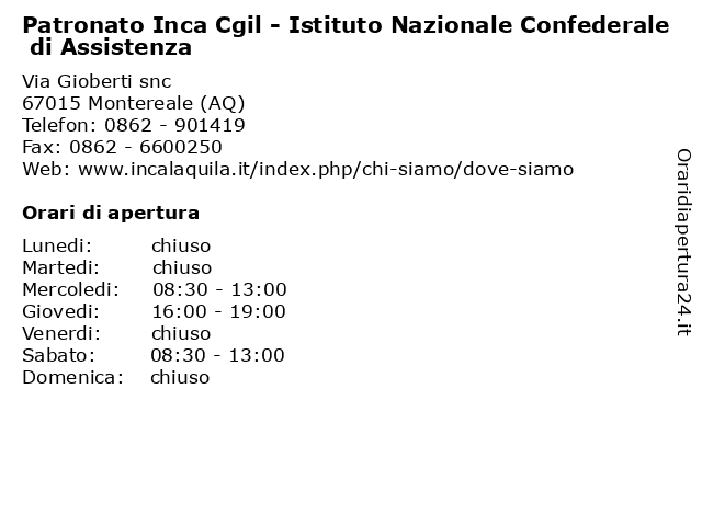 Patronato Inca Cgil - Istituto Nazionale Confederale di Assistenza a Montereale (AQ): indirizzo e orari di apertura