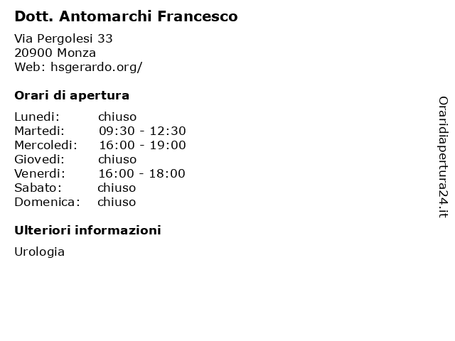 Dott. Antomarchi Francesco a Monza: indirizzo e orari di apertura