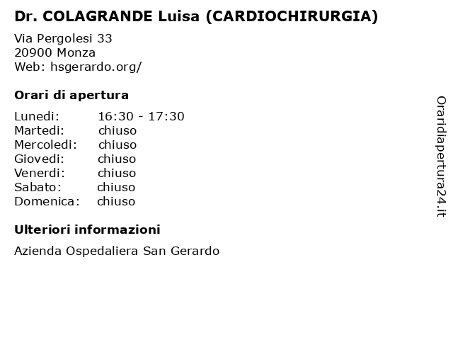Dr. COLAGRANDE Luisa (CARDIOCHIRURGIA) a Monza: indirizzo e orari di apertura