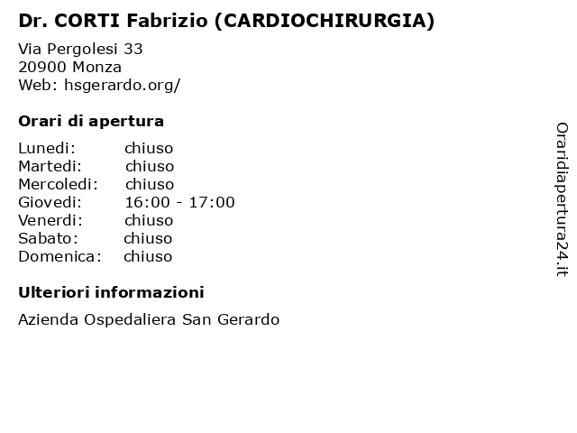 Dr. CORTI Fabrizio (CARDIOCHIRURGIA) a Monza: indirizzo e orari di apertura