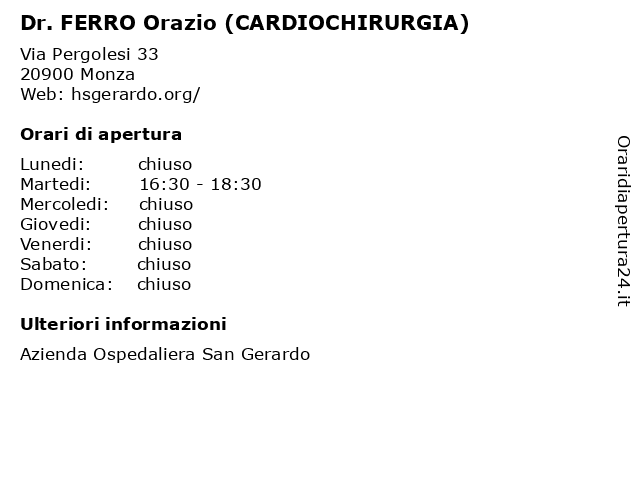 Dr. FERRO Orazio (CARDIOCHIRURGIA) a Monza: indirizzo e orari di apertura