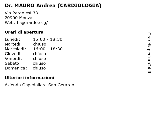 Dr. MAURO Andrea (CARDIOLOGIA) a Monza: indirizzo e orari di apertura
