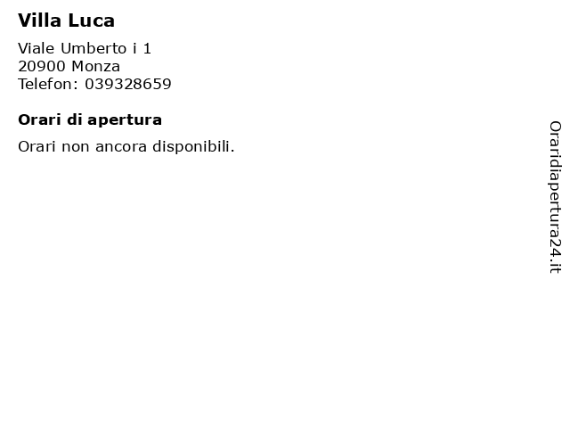 Villa Luca a Monza: indirizzo e orari di apertura