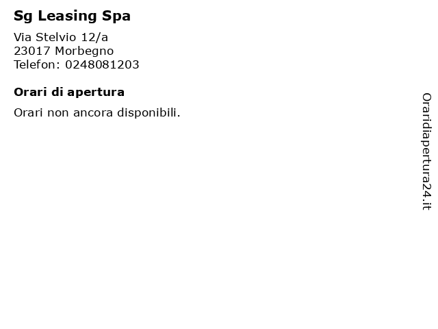 Sg Leasing Spa a Morbegno: indirizzo e orari di apertura