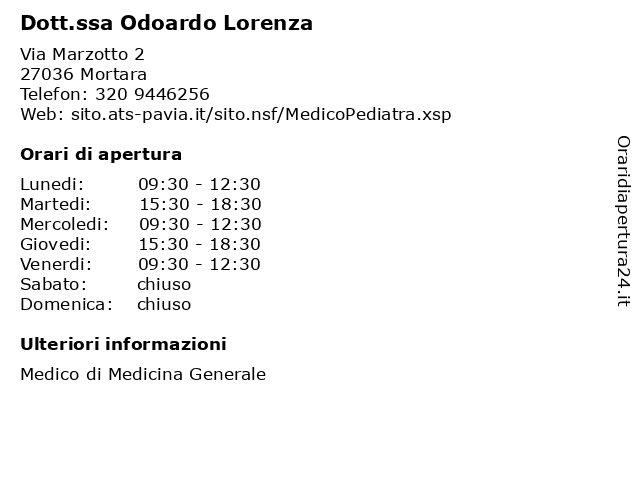 Dott.ssa Odoardo Lorenza a Mortara: indirizzo e orari di apertura