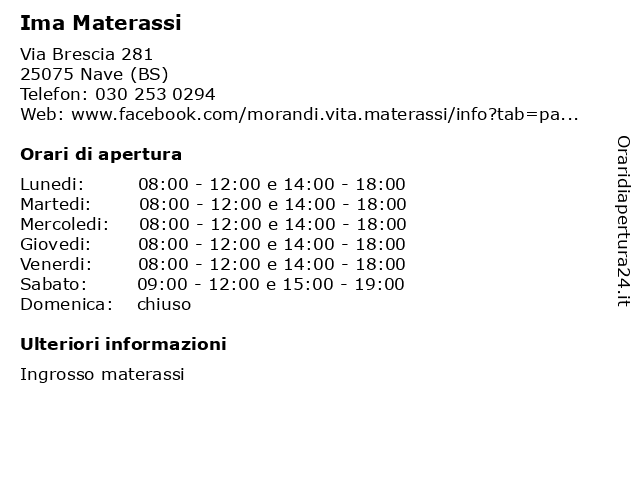 Morandi Materassi.ᐅ Orari Ima Materassi Via Brescia 281 25075 Nave Bs