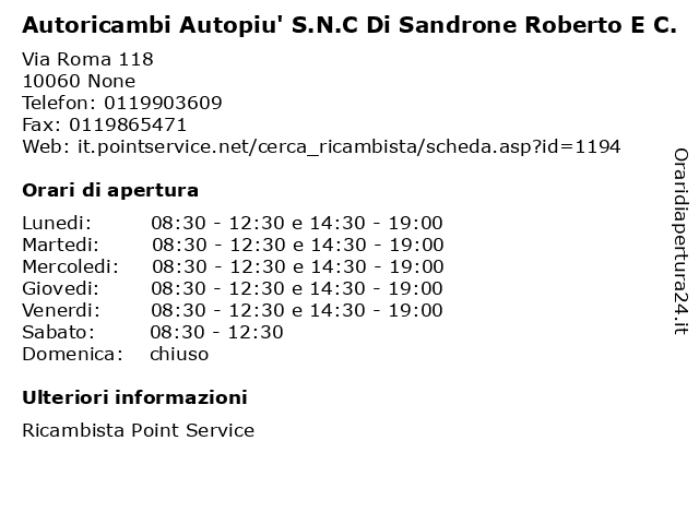 Autoricambi Autopiu' S.N.C Di Sandrone Roberto E C. a None: indirizzo e orari di apertura