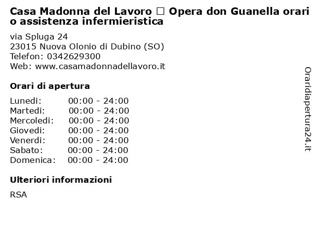 Casa Madonna del Lavoro – Opera don Guanella orario assistenza infermieristica a Nuova Olonio di Dubino (SO): indirizzo e orari di apertura