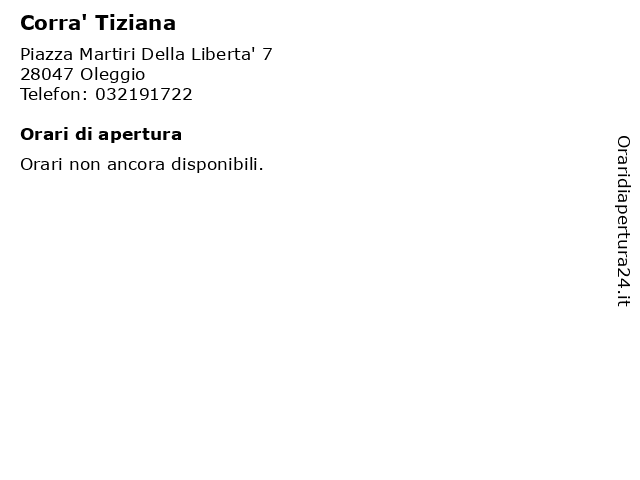Corra' Tiziana a Oleggio: indirizzo e orari di apertura
