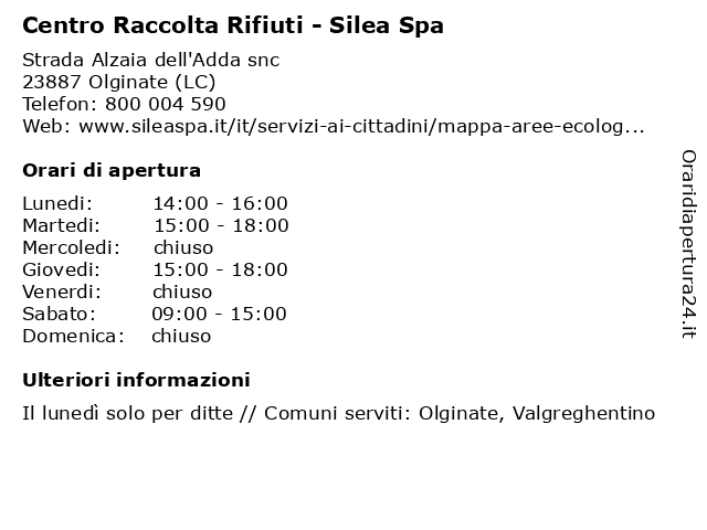 Centro Raccolta Rifiuti - Silea Spa a Olginate (LC): indirizzo e orari di apertura