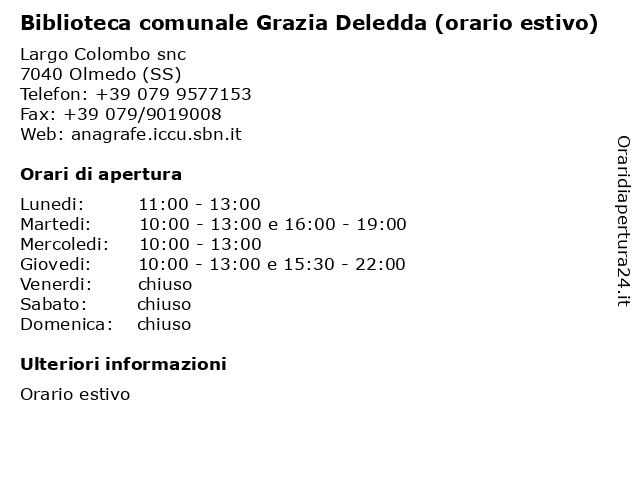 Biblioteca comunale Grazia Deledda (orario estivo) a Olmedo (SS): indirizzo e orari di apertura
