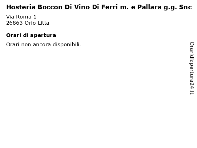 Hosteria Boccon Di Vino Di Ferri m. e Pallara g.g. Snc a Orio Litta: indirizzo e orari di apertura