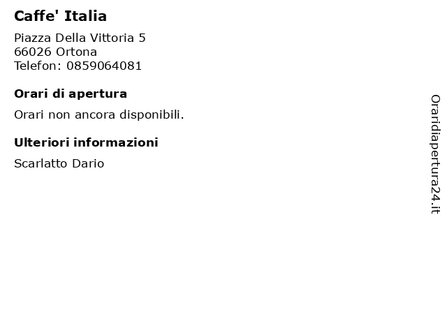 Caffe' Italia a Ortona: indirizzo e orari di apertura
