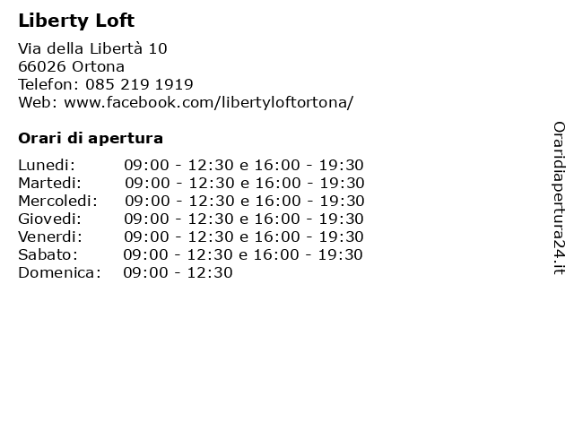 Liberty Loft a Ortona: indirizzo e orari di apertura