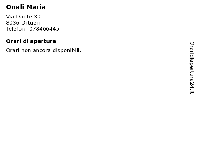 Onali Maria a Ortueri: indirizzo e orari di apertura