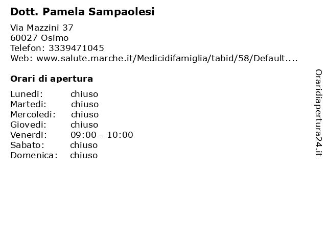 Dott. Pamela Sampaolesi a Osimo: indirizzo e orari di apertura