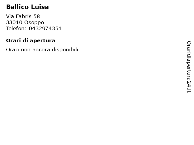 Ballico Luisa a Osoppo: indirizzo e orari di apertura