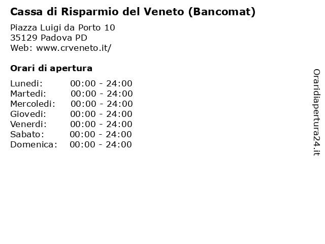 Cassa di Risparmio del Veneto (Bancomat) a Padova PD: indirizzo e orari di apertura