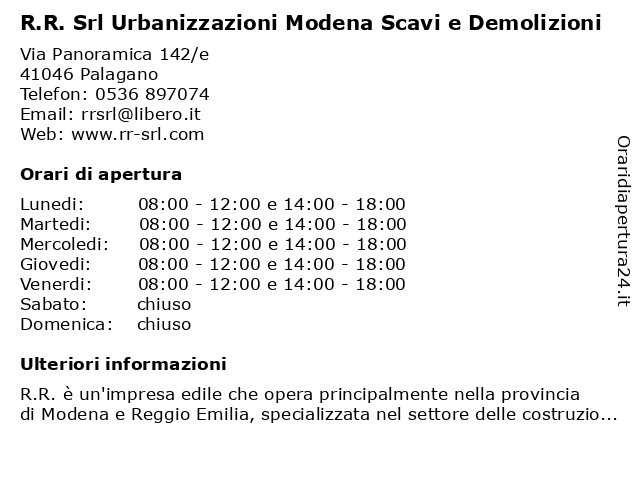 R.R. Srl Urbanizzazioni Modena Scavi e Demolizioni a Palagano: indirizzo e orari di apertura