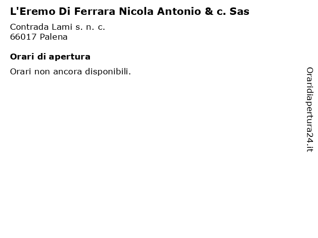 L'Eremo Di Ferrara Nicola Antonio & c. Sas a Palena: indirizzo e orari di apertura