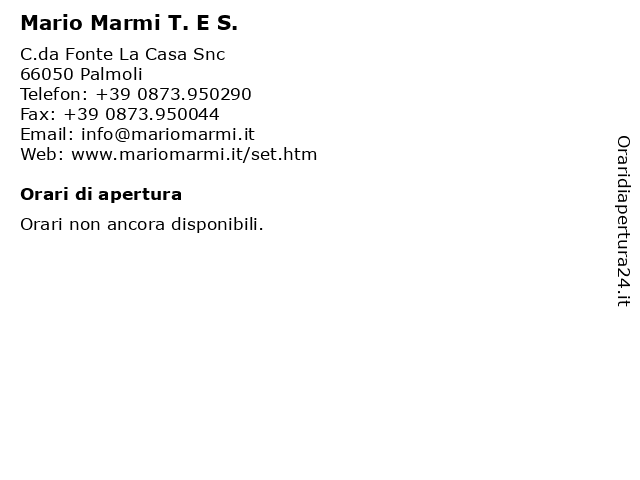 Mario Marmi T. E S. a Palmoli: indirizzo e orari di apertura