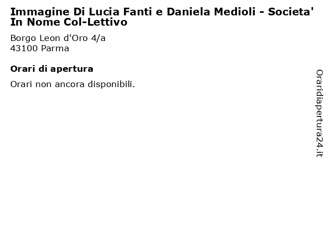 Immagine Di Lucia Fanti e Daniela Medioli - Societa' In Nome Col-Lettivo a Parma: indirizzo e orari di apertura