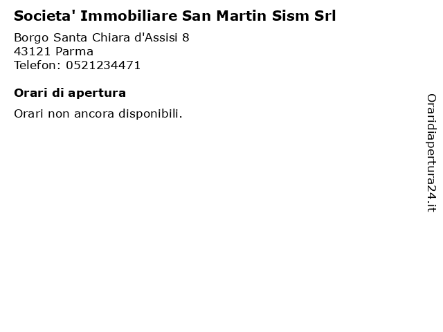 Societa' Immobiliare San Martin Sism Srl a Parma: indirizzo e orari di apertura