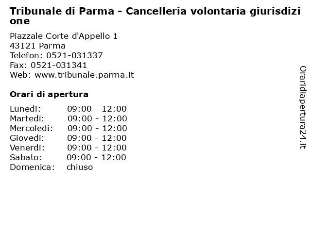 á… Orari Di Apertura Tribunale Di Parma Cancelleria Volontaria Giurisdizione Piazzale Corte D Appello