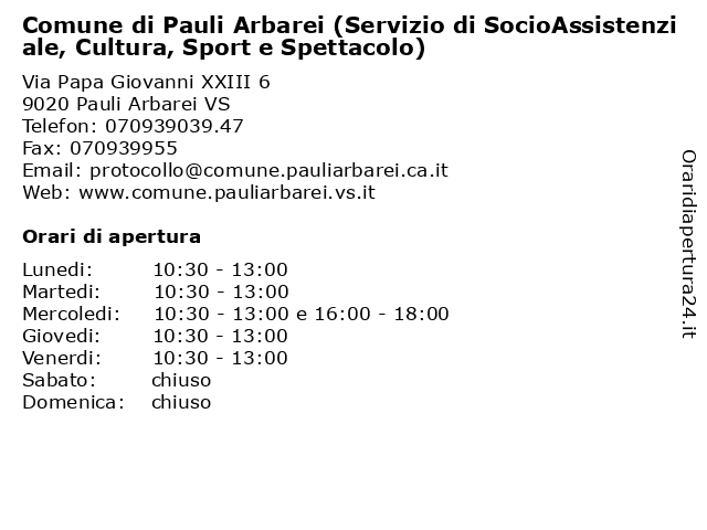 Comune di Pauli Arbarei (Servizio di SocioAssistenziale, Cultura, Sport e Spettacolo) a Pauli Arbarei VS: indirizzo e orari di apertura