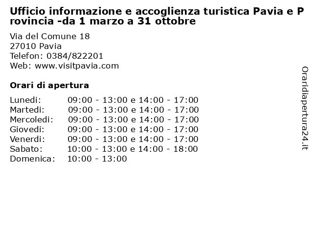 Ufficio informazione e accoglienza turistica Pavia e Provincia -da 1 marzo a 31 ottobre a Pavia: indirizzo e orari di apertura