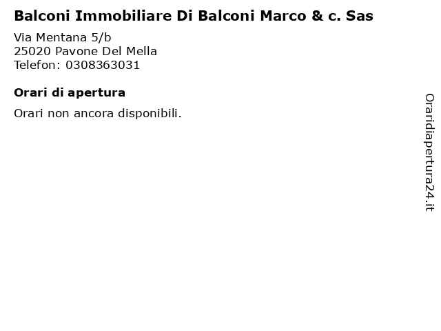 Balconi Immobiliare Di Balconi Marco & c. Sas a Pavone Del Mella: indirizzo e orari di apertura