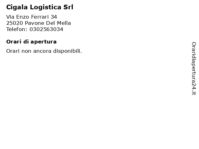 Cigala Logistica Srl a Pavone Del Mella: indirizzo e orari di apertura