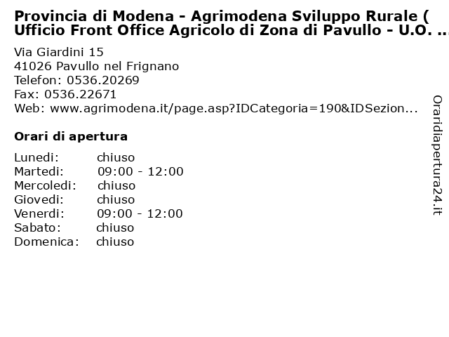 Provincia di Modena - Agrimodena Sviluppo Rurale (Ufficio Front Office Agricolo di Zona di Pavullo - U.O. Interventi PRIP e Calamità) a Pavullo nel Frignano: indirizzo e orari di apertura