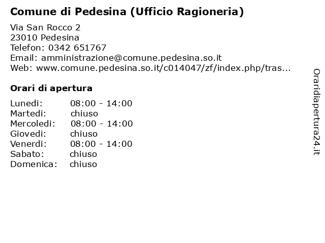 Comune di Pedesina (Ufficio Ragioneria) a Pedesina: indirizzo e orari di apertura