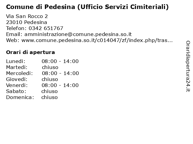 Comune di Pedesina (Ufficio Servizi Cimiteriali) a Pedesina: indirizzo e orari di apertura