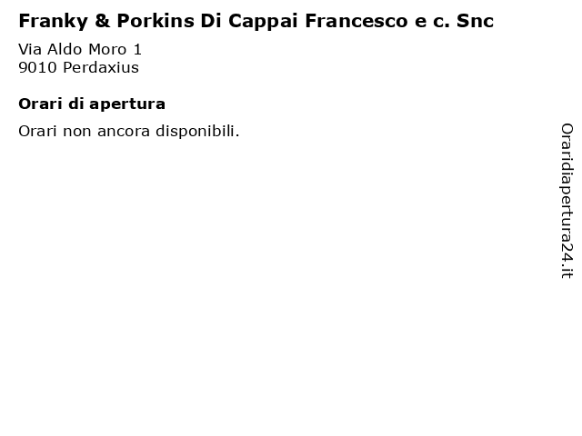 Franky & Porkins Di Cappai Francesco e c. Snc a Perdaxius: indirizzo e orari di apertura
