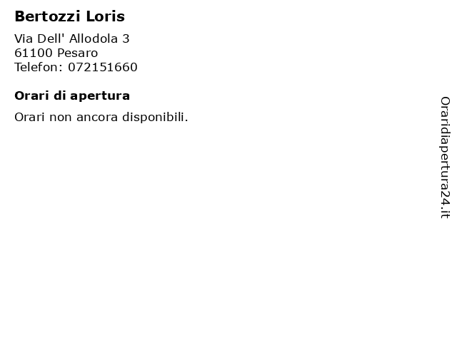 Bertozzi Loris a Pesaro: indirizzo e orari di apertura