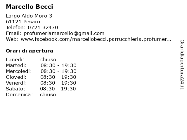 Marcello Becci a Pesaro: indirizzo e orari di apertura