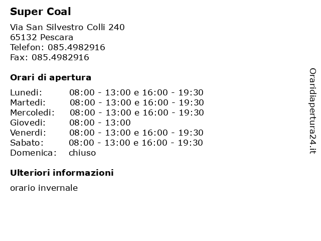 Super Coal a Pescara: indirizzo e orari di apertura