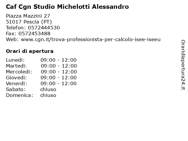 Caf Cgn Studio Michelotti Alessandro a Pescia (PT): indirizzo e orari di apertura