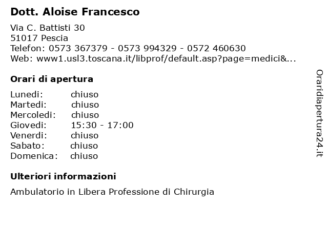 Dott. Aloise Francesco a Pescia: indirizzo e orari di apertura